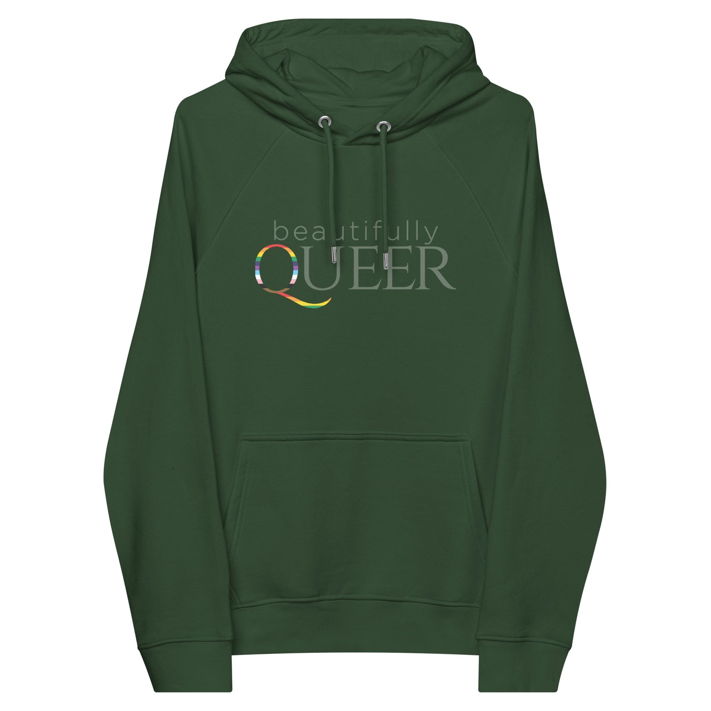 BEAUTIFULLY QUEER - all gender- eco raglan hoodie