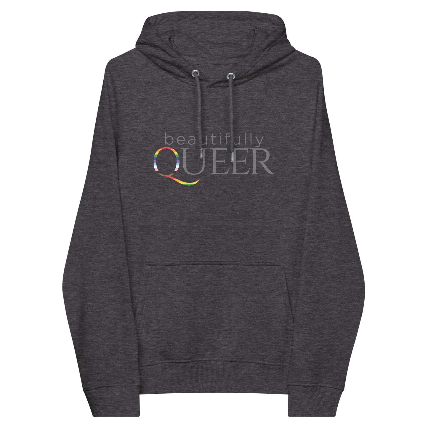 BEAUTIFULLY QUEER - all gender- eco raglan hoodie