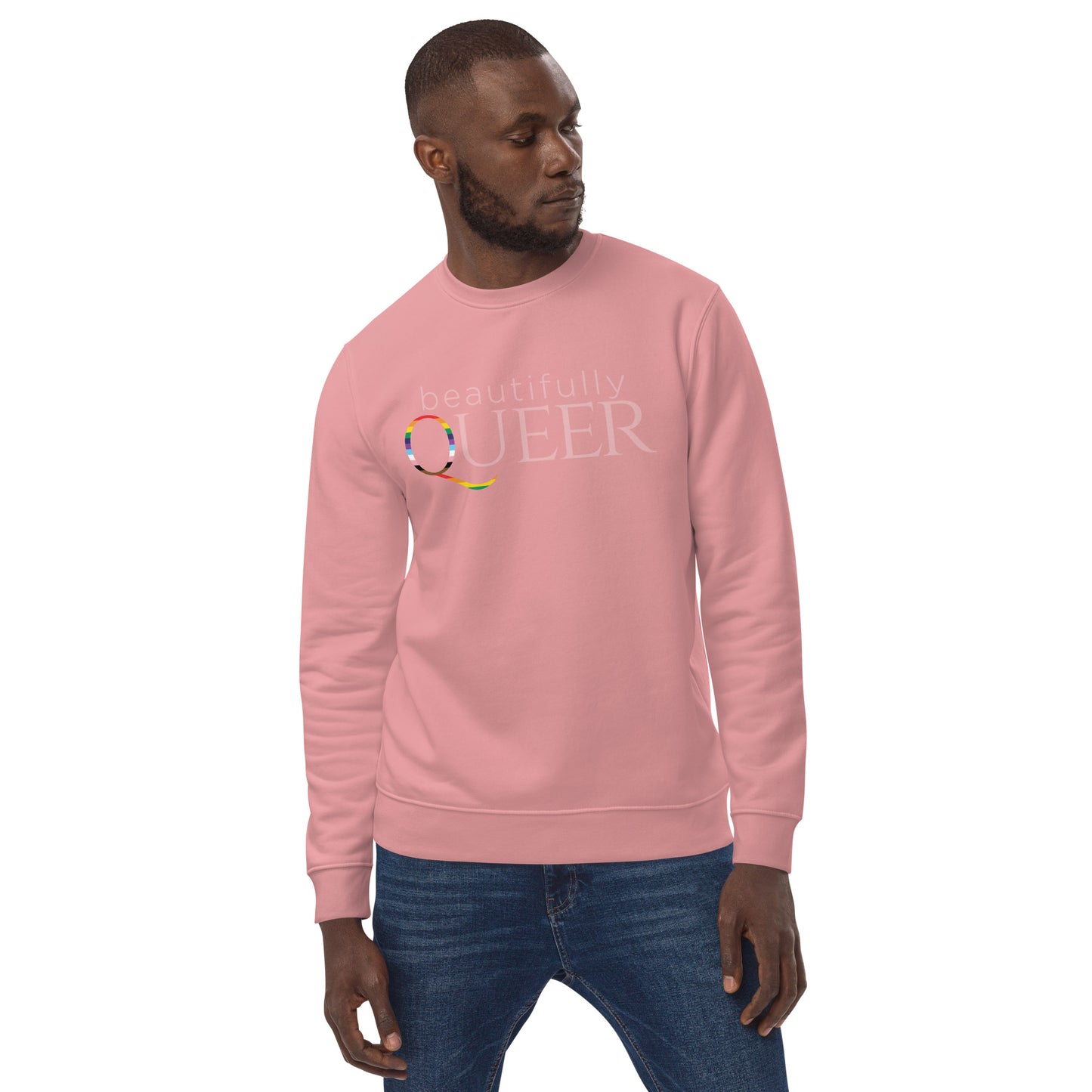 BEAUTIFULLY QUEER -all gender- eco sweatshirt
