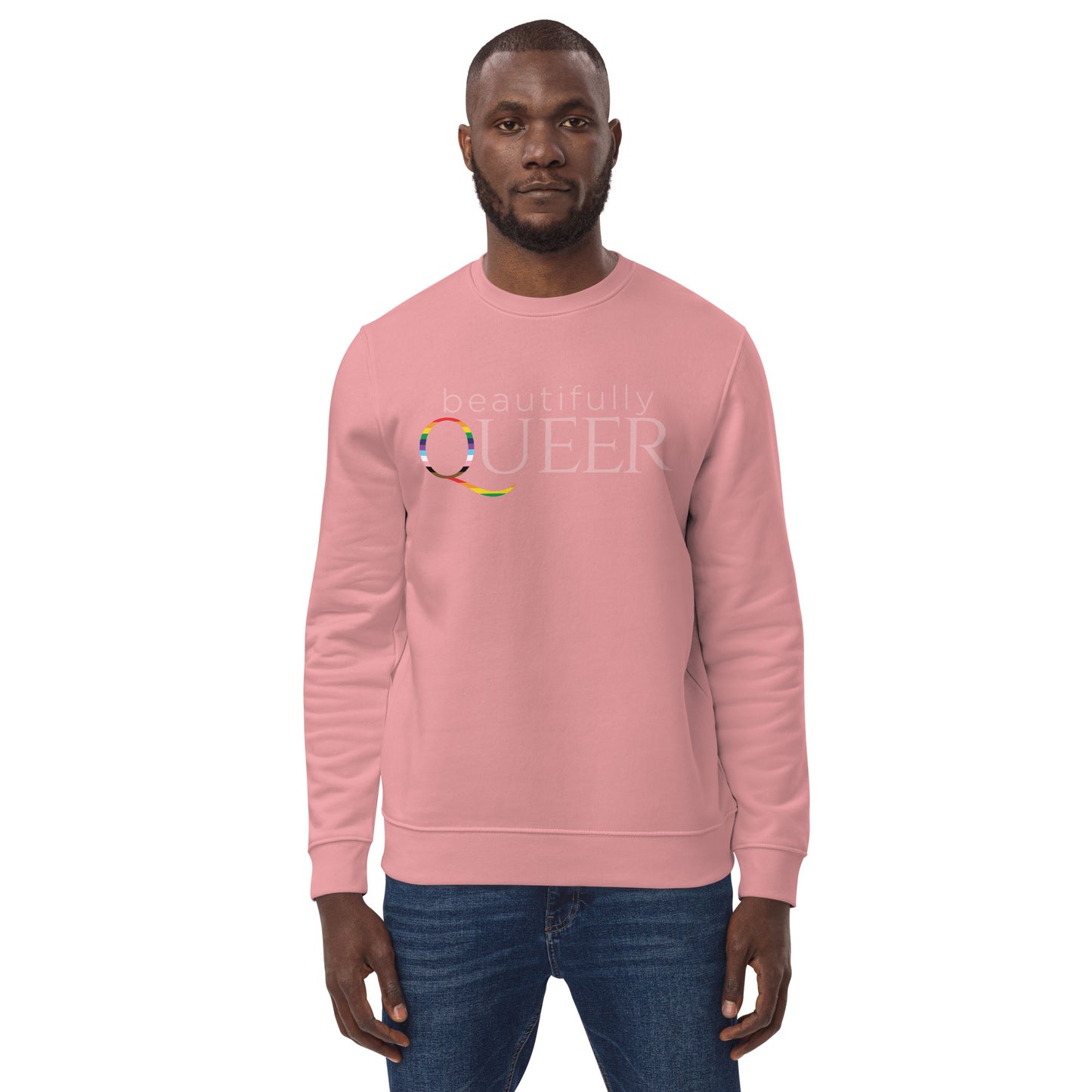 BEAUTIFULLY QUEER -all gender- eco sweatshirt